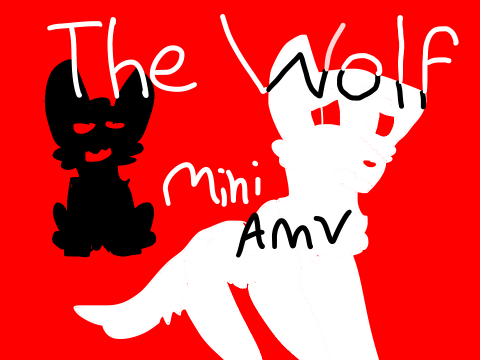 The Wolf Mini Amv {Look What I Found In The Trash}