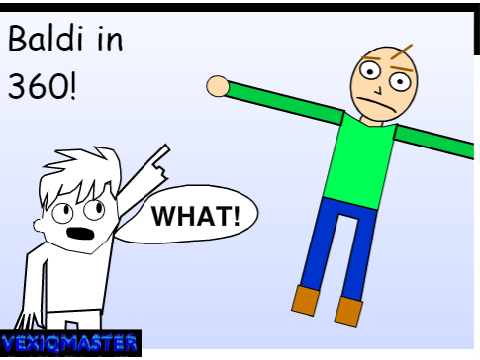 Baldi can FLY!!! (Test)