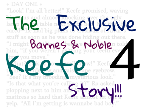 The Exclusive B&N Keefe Story – + Day Four +