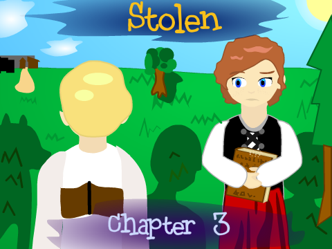 Stolen - Chapter Three