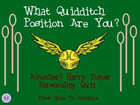 What Quidditch Position Are You?