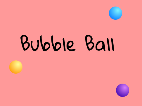 Bubble Ball