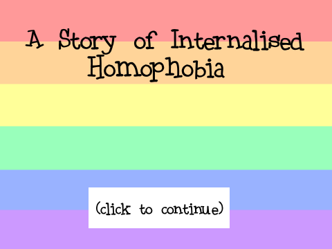 A Story of Internalised Homophobia...
