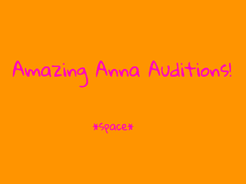 Amazing Anna Auditions Johnny entry :D