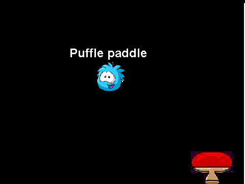 Puffle paddle