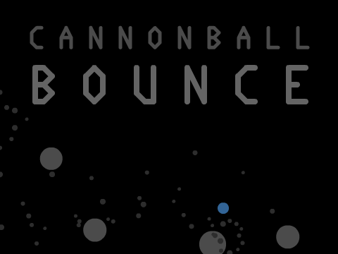 Cannonball Bounce (pen)