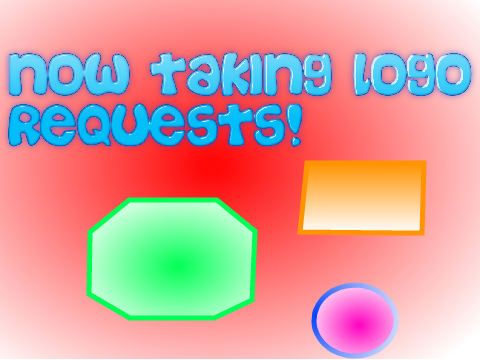 Now taking logo requests!