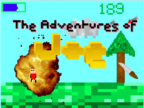 The Adventures of Joe (ALPHA 0.02)