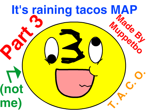 Part 3 - It's raining tacos MAP