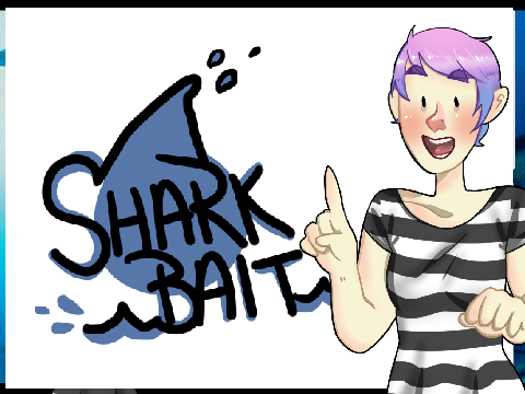 Shark Bait