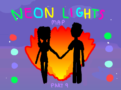Neon Lights MAP Part 9