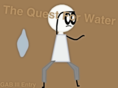 The Quest For Water - Part 1 ( 200 FOLLOWERS!!! )