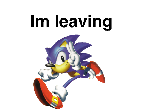 Im leaving