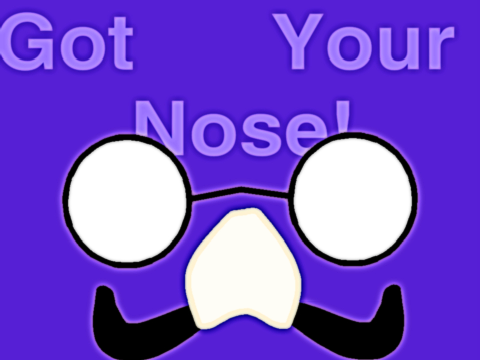 Got Your Nose! ( SHORT )