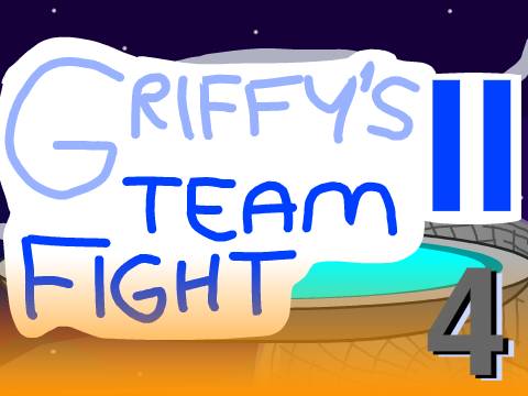 Griffy's Team Fight II - ep. 4