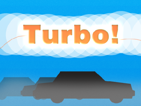 Turbo!