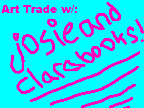 2nd Trade w/ josieandclarabooks