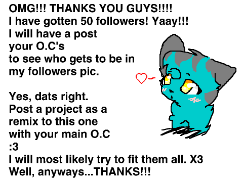 50 FOLLOWERS!!! OMG YAY!!!!