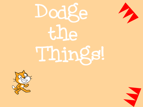 Dodge the Things!
