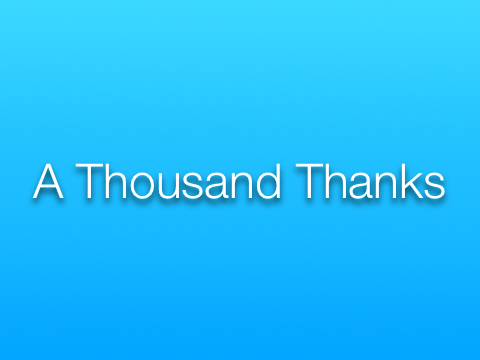 A Thousand Thanks