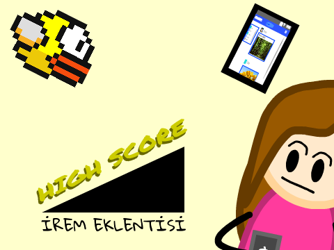 HIGH SCORE - İREM EKLENTİSİ