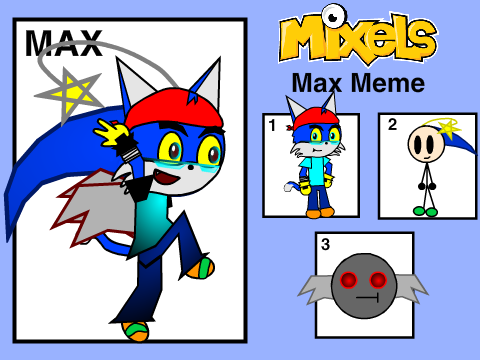Mixels Max Meme remix