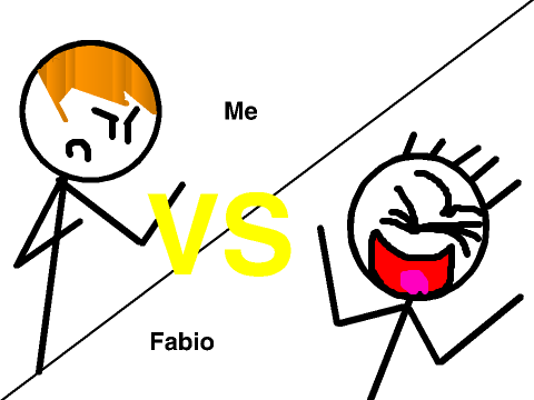Me vs Fabio