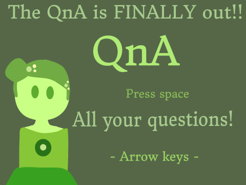 The QnA is FINALLY out!!