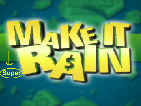 Make it Super rain