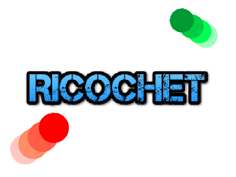 Ricochet