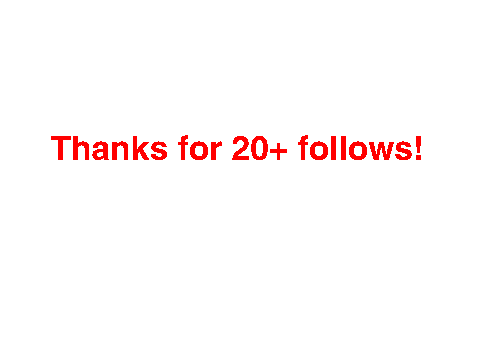 20 Follows? How is this possible??????