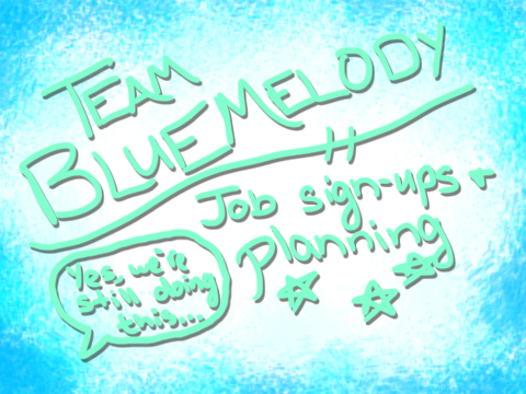 Job Sign Ups and Planning~!