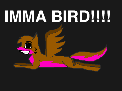 Immortal's a BIRD!