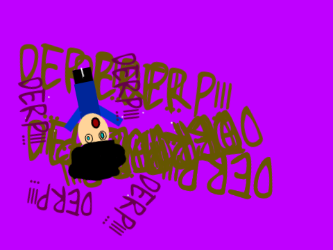 Derp, My Cousin Made this. 