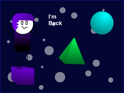 Im Back.
