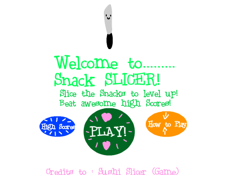 *Snack Slicer* 1.0