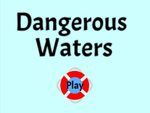 Dangerous Waters