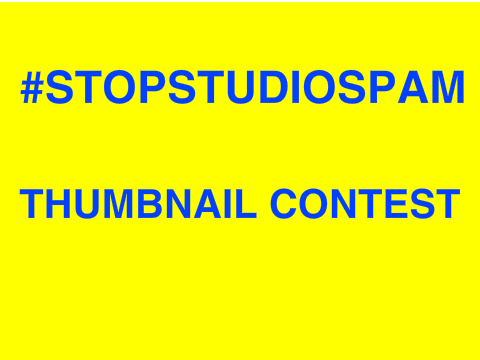 STOPSTUDIOSPAM THUMBNAIL CONTEST