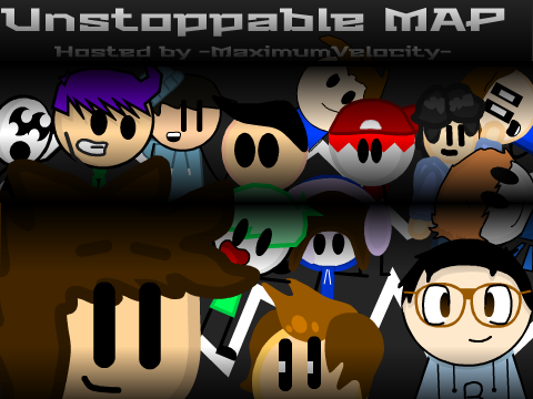 Unstoppable AMV [Completed MAP]