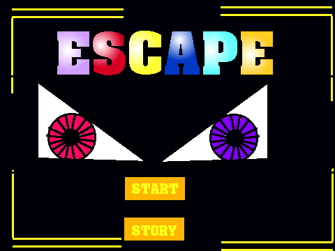ESCAPE!!!