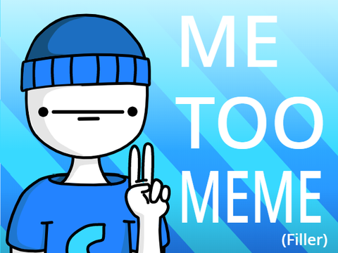 Me Too MEME 
