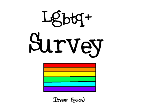 Lgbtq+ Survey! remix