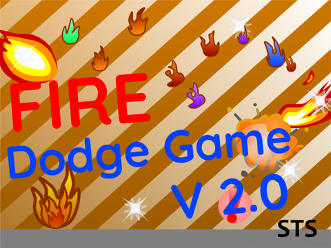 FIRE | Dodge Game