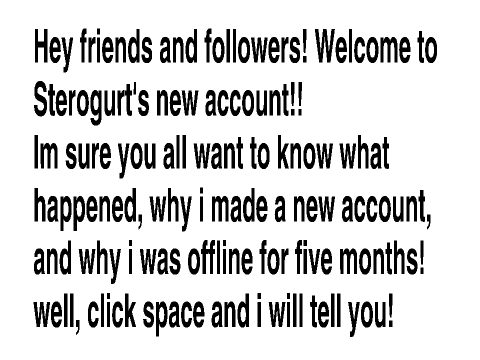 Why I Was Gone For Five Months!