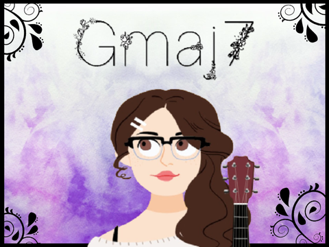 Gmaj7~✿ (Original Song)