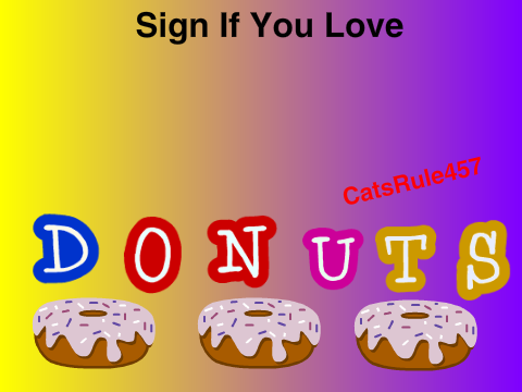 Sign If You Love Donuts remix