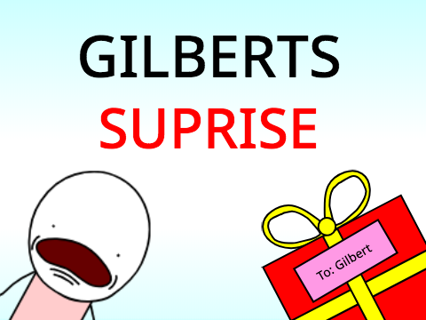 Gilberts Silly Surprise 