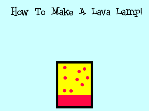 How To Make A Lava Lamp