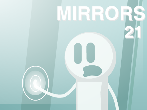 Mirrors {21}