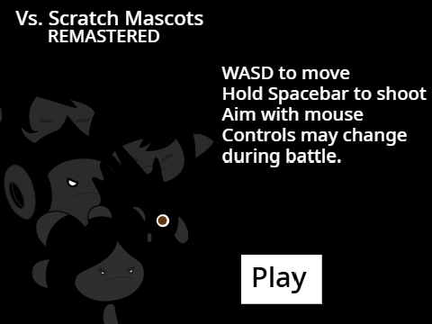 Vs. Scratch Mascots REMASTERED
